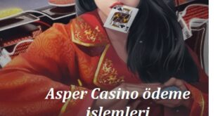 Asper Casino Ödeme İşlemleri